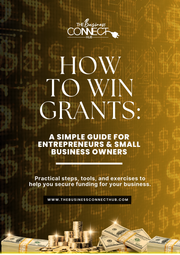How to Win Grants: A Simple Guide for Entrepreneurs & Small Business Owners
